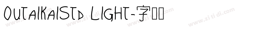 OutaiKaiStd Light字体转换